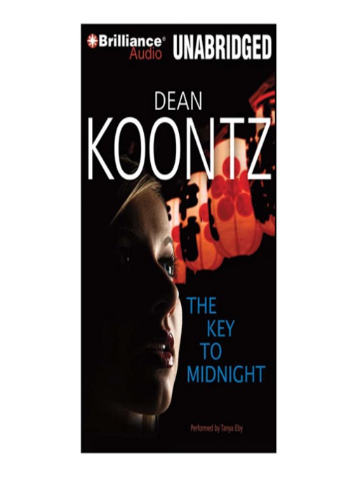 Title details for The Key to Midnight by Dean Koontz - Available